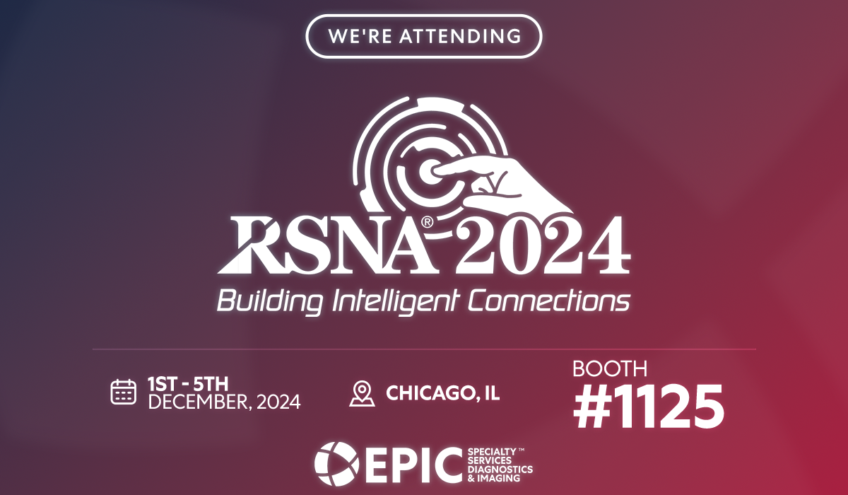 Epic Diagnostics & Imaging Services Steps into the Spotlight at RSNA 2024